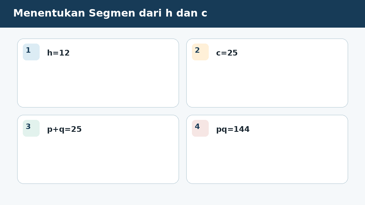 Visual soal 10: Menentukan Segmen dari h dan c